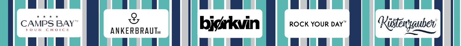 Unsere Marken: Camps Bay, Ankerbraut, Björkvin, Rock your Day, Küstenzauber